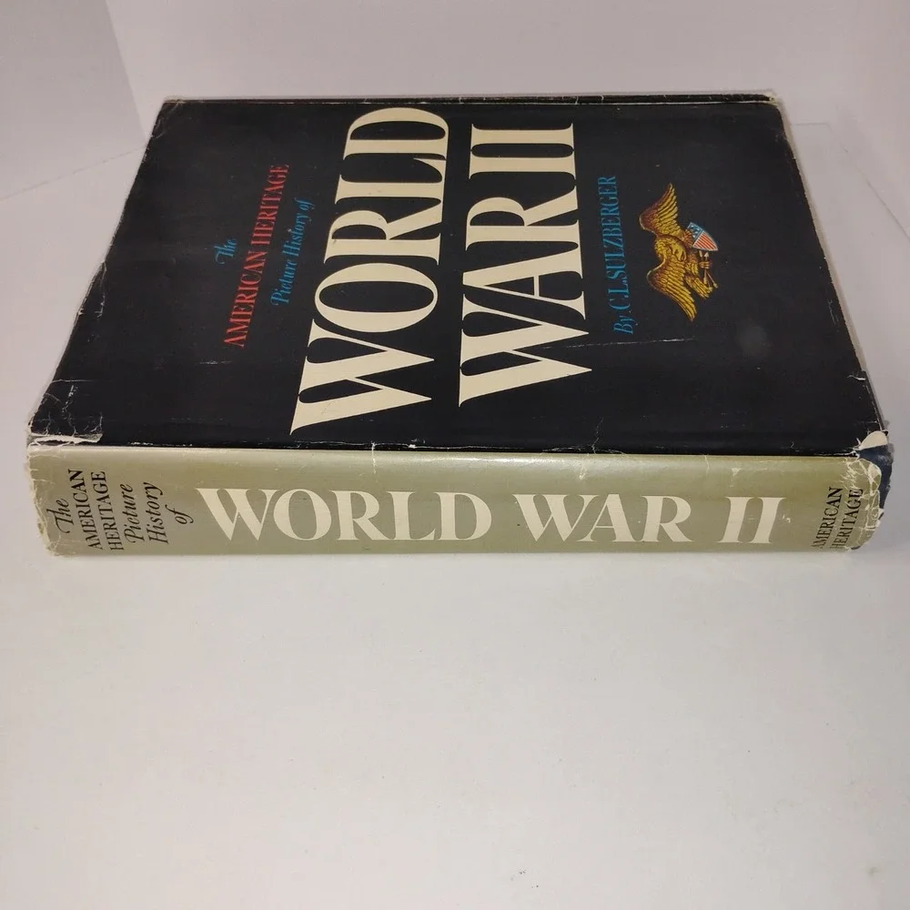 American Heritage Picture History of WWII‎ by Sulzberger ( 1966 )